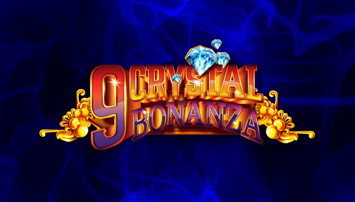 9 crystal bonanza