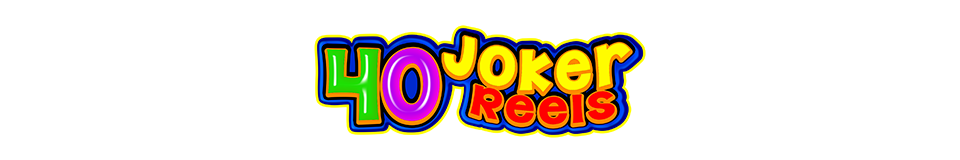 40 joker reels